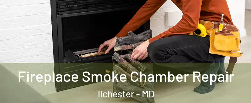  Fireplace Smoke Chamber Repair Ilchester - MD