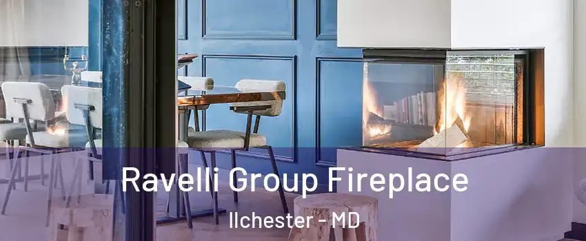  Ravelli Group Fireplace Ilchester - MD